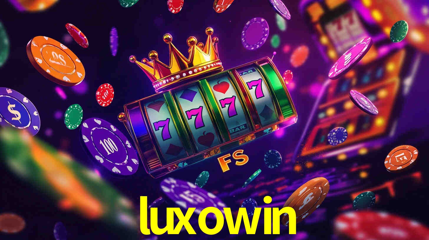 Welcome Bonus luxowin